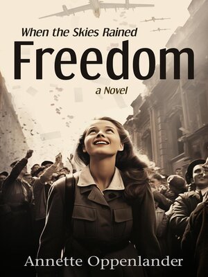 cover image of When the Skies Rained Freedom